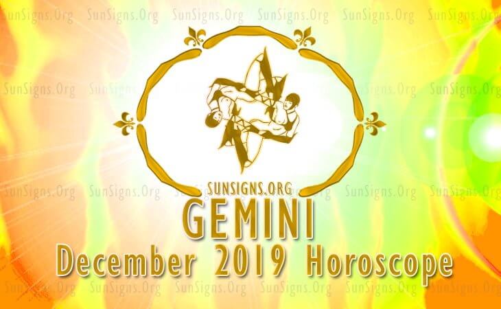 Gemini December 2019 Horoscope