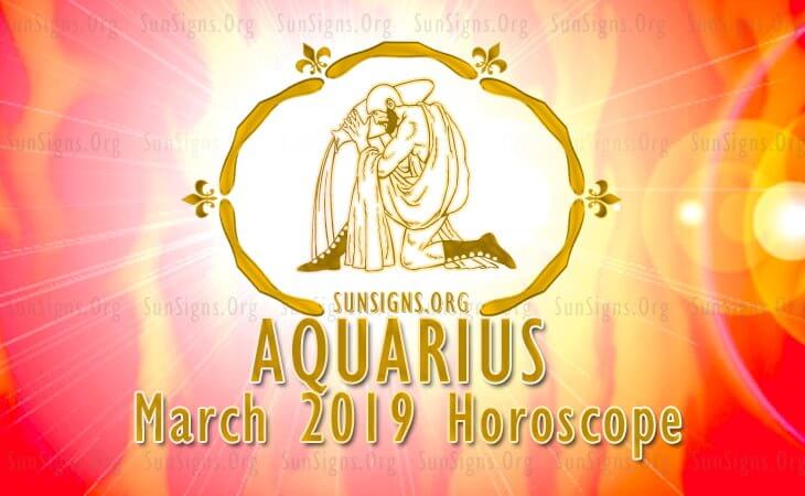 Aquarius March 2019 Horoscope