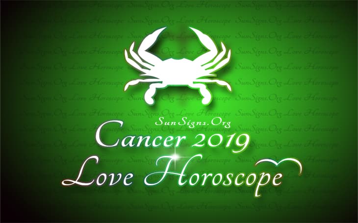 Cancer Love Horoscope 2019