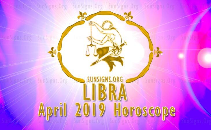 Libra April 2019 Horoscope