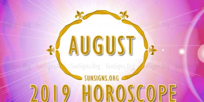 August 2019 Horoscope