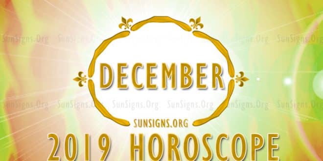 December 2019 Horoscope
