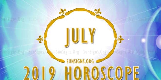 July 2019 Horoscope
