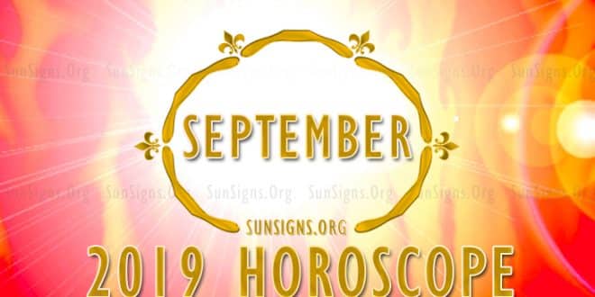 September 2019 Horoscope