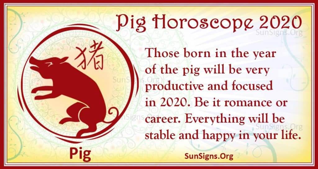 Pig Horoscope 2020 Free Astrology Predictions SunSigns Org