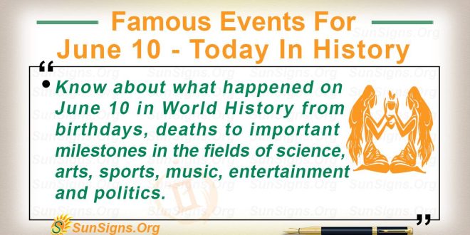 famous events for june 10