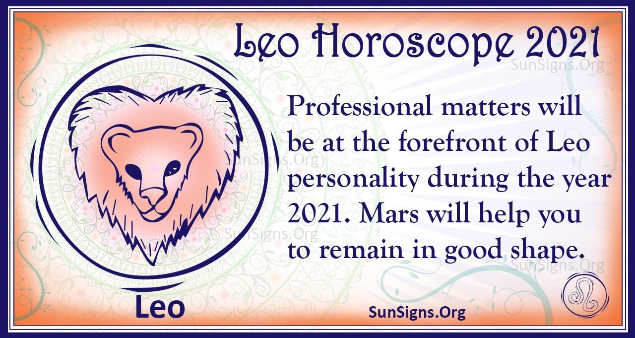 astrology leo march 22 2021