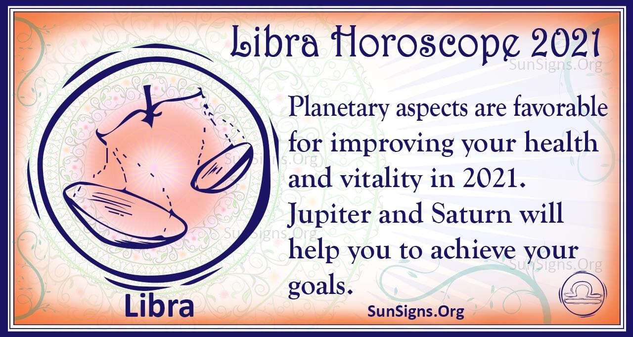 Libra Monthly Horoscope 2021