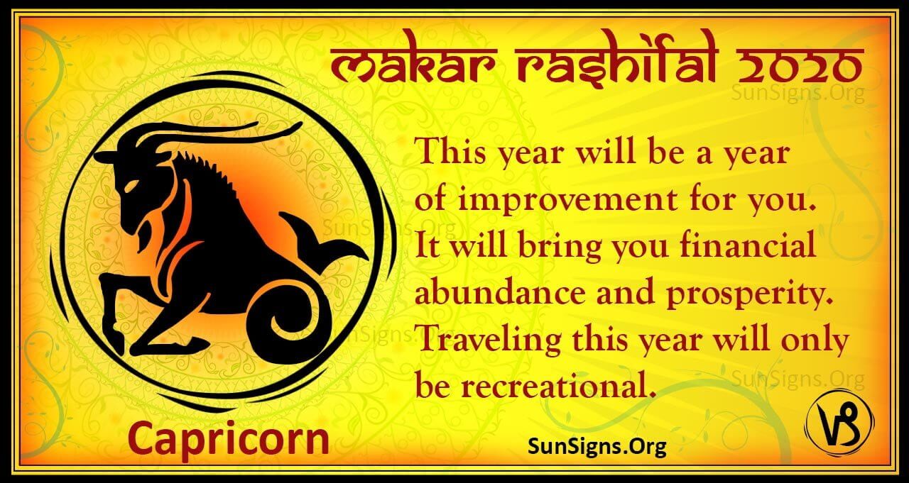 Makar Rashifal 2020 Yearly Bhavishya Rashi Predictions