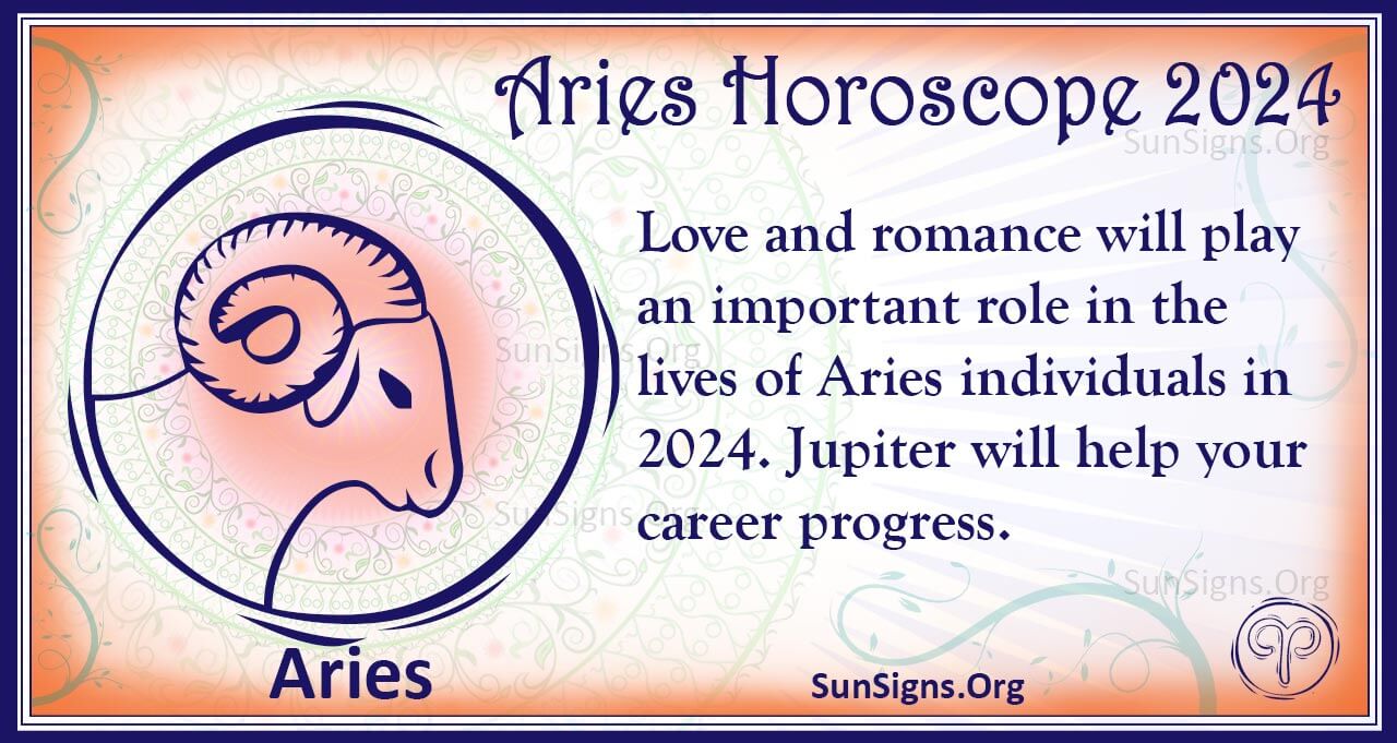 Aries Horoscope 2024 - Get Your Predictions Now! - SunSigns.Org