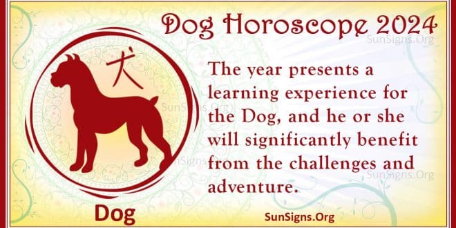 Dog Horoscope 2024 - Luck And Feng Shui Predictions! - SunSigns.Org