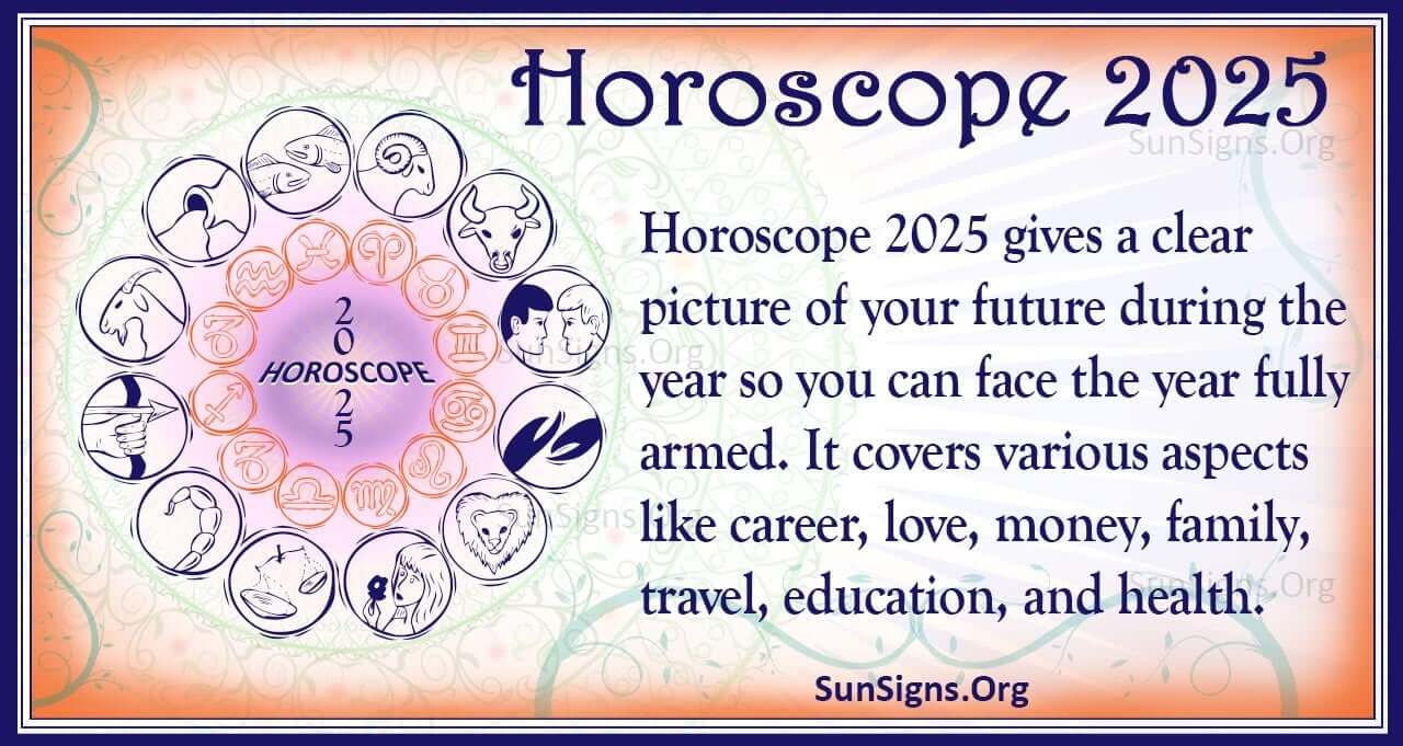 Horoscope 2025 Free Yearly Astrology Predictions SunSigns Org