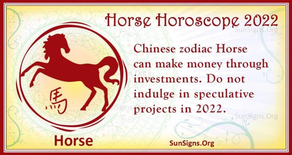 Horse Horoscope 2022 Luck And Feng Shui Predictions Sunsigns Org