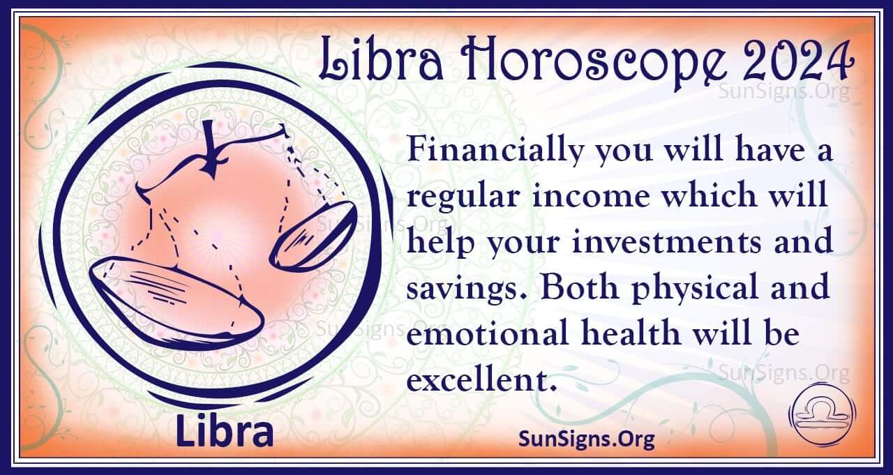 Libra Horoscope 2024 - Get Your Predictions Now! - SunSigns.Org