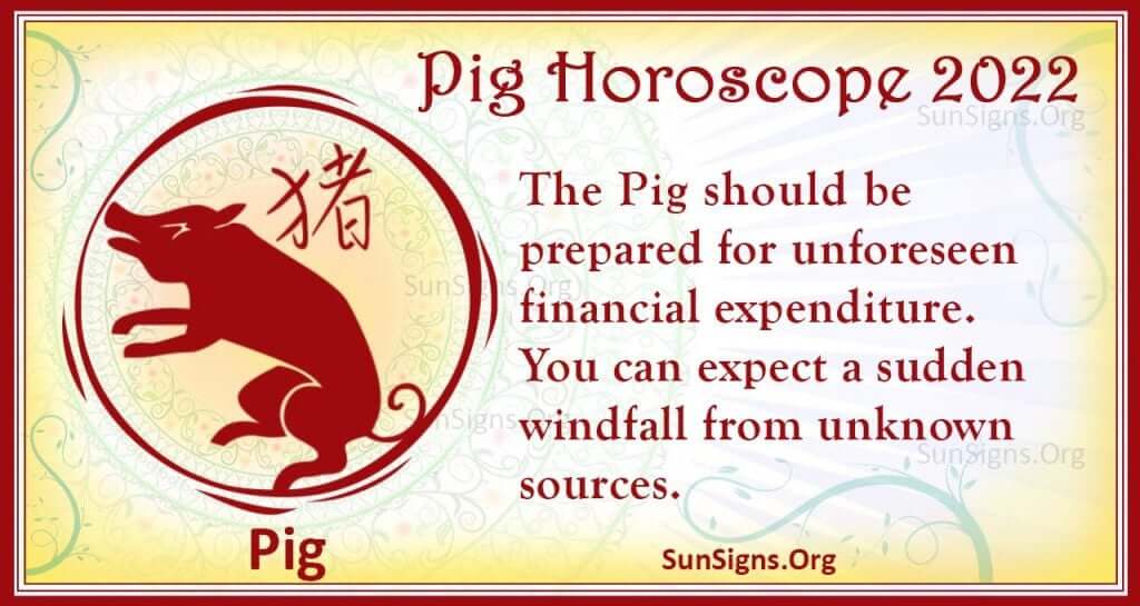 chinese horoscope 2022 pig