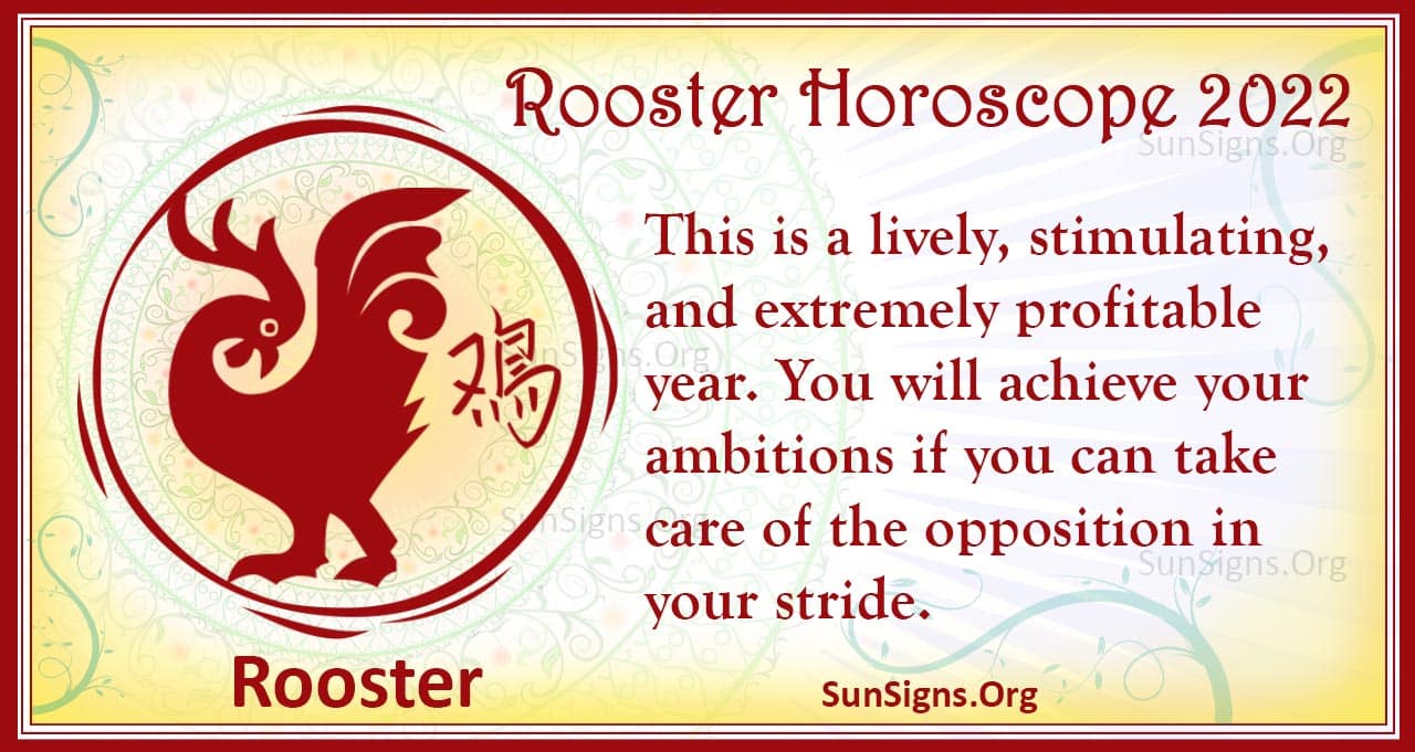 Rooster Chinese Horoscope & Astrology 2022 星座占い 