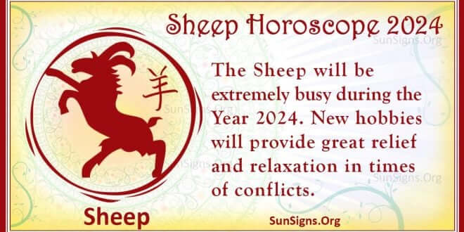Sheep Horoscope 2024 - Luck And Feng Shui Predictions! - SunSigns.Org