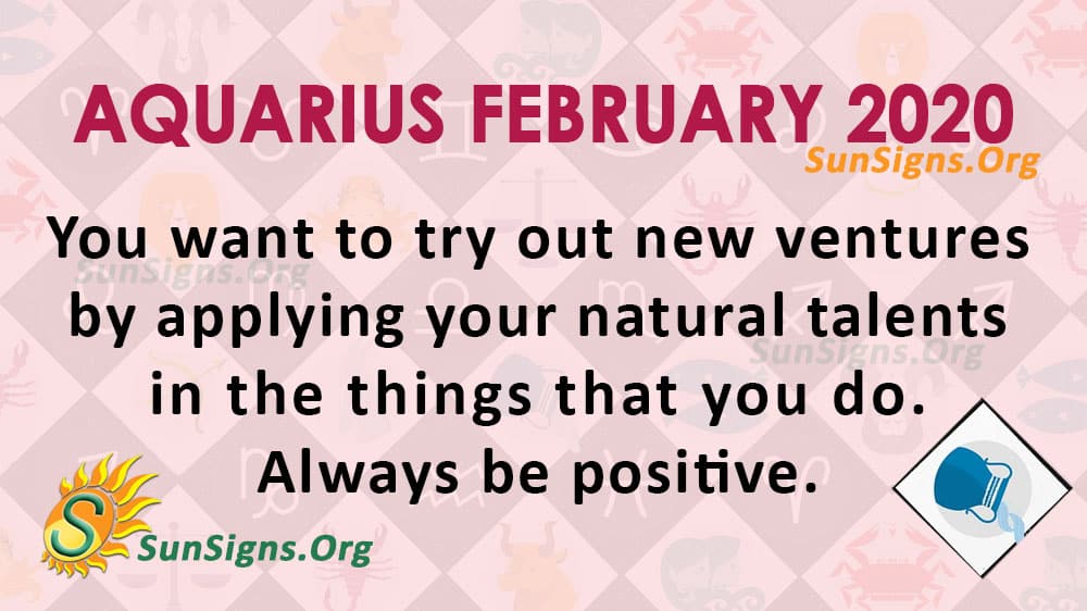 Aquarius February 2020 Horoscope