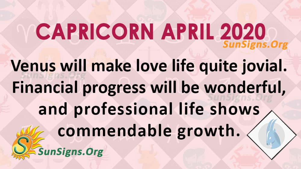 Capricorn April 2020 Horoscope