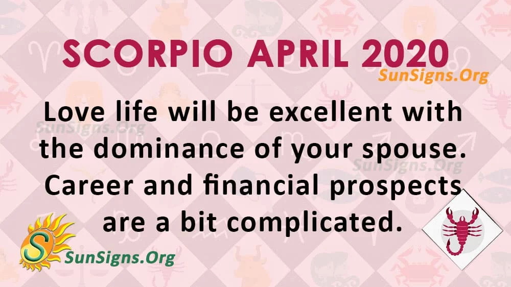 Skorpion April 2020 Horoskop