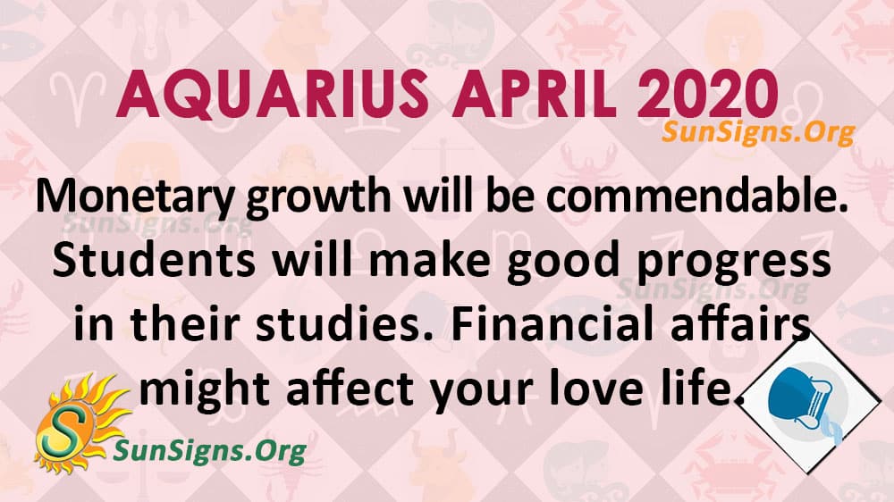 Aquarius April 2020 Horoscope