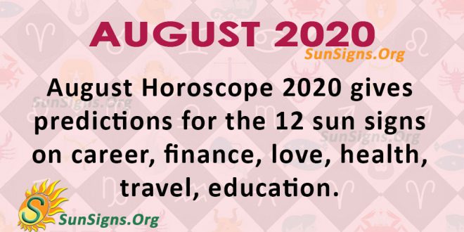 August 2020 Horoscope
