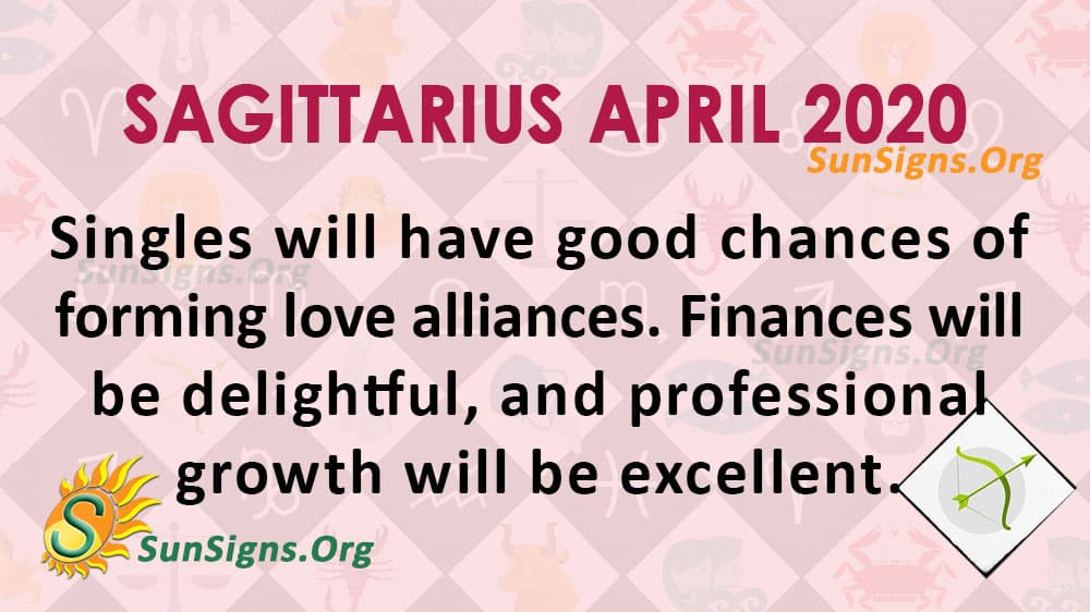 Sagittarius April 2020 Horoscope