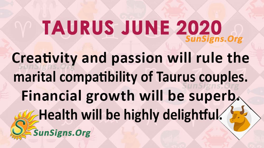 Taurus June 2020 Horoscope