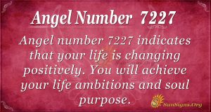 Angel Number 7227 Meaning: Family And Love | SunSigns.Org