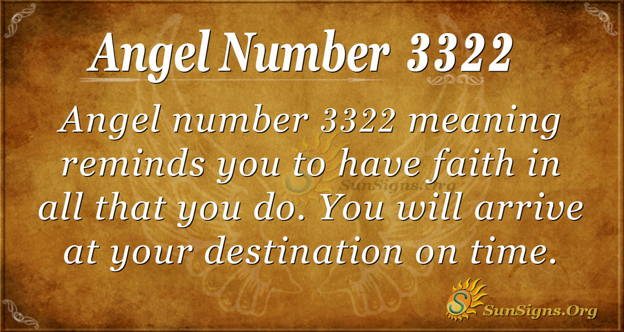 Angel Number 3322 Meaning Embrace Your True Divine Light