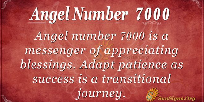Angel number 7000