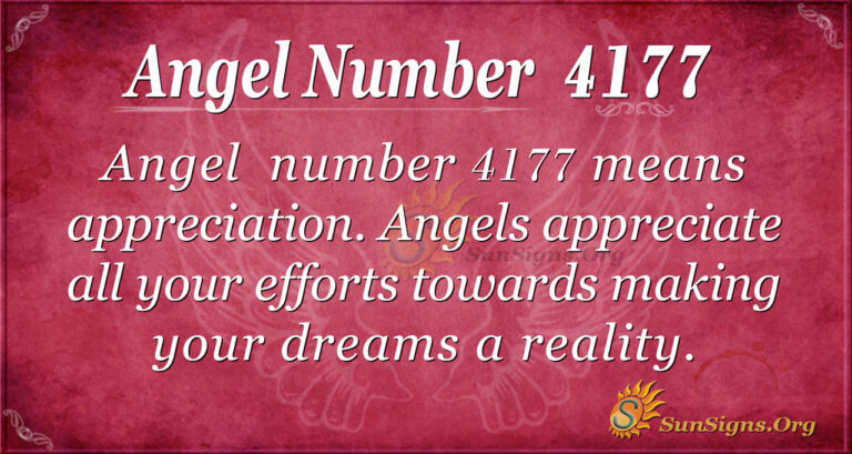 Angel Number 4177 Meaning Appreciating Your Efforts SunSigns Org