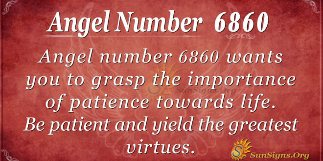 Angel number 6860