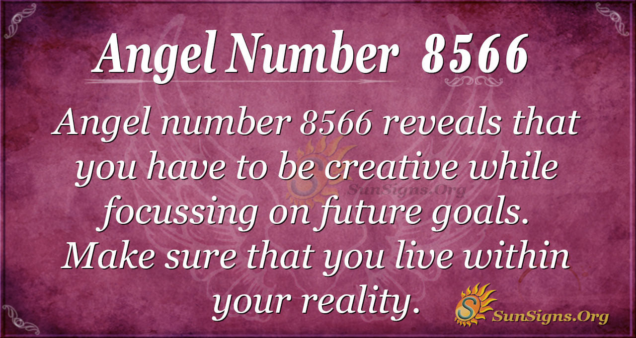 Angel Number 8566 Meaning Creativity And Personal Development
