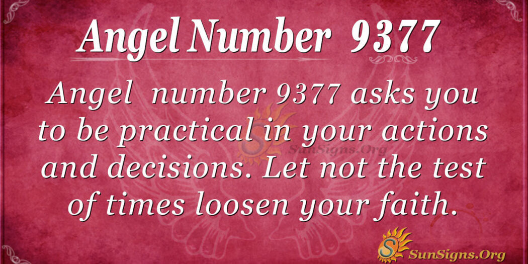 Angel Number 9377 Meaning - Exploring Your Passions - SunSigns.Org
