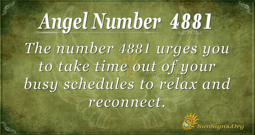 Angel Number 4881 Meaning - Life Is What You Make It - SunSigns.Org