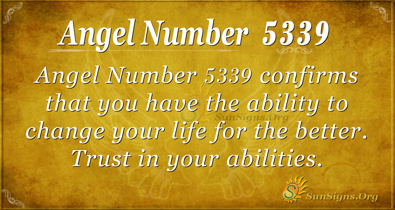 Angel Number 5339 Meaning Use Your Gifts Positively