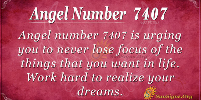 7407 angel number