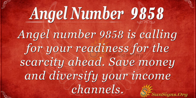 Angel number 9858