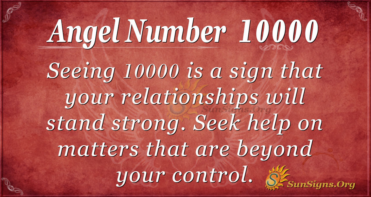 Angel Number 10000 Meaning - Be A Light To Others - SunSigns.Org