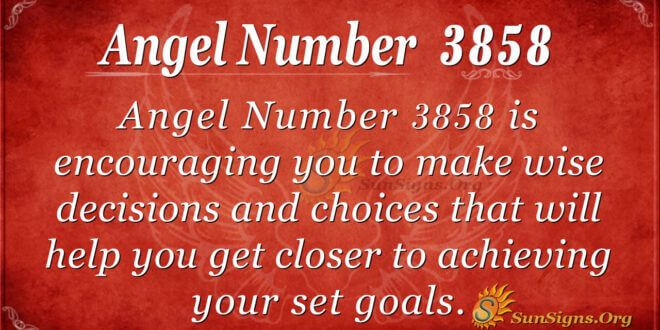 3858 angel number