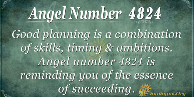 Angel Number 4824