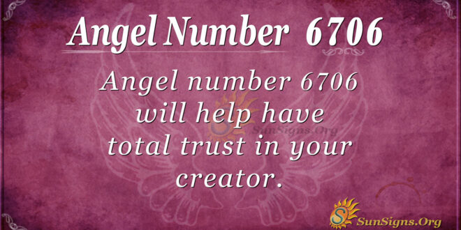 6706 angel number