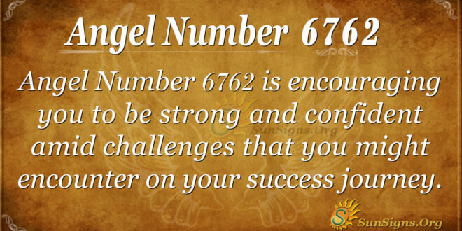 6762 angel number