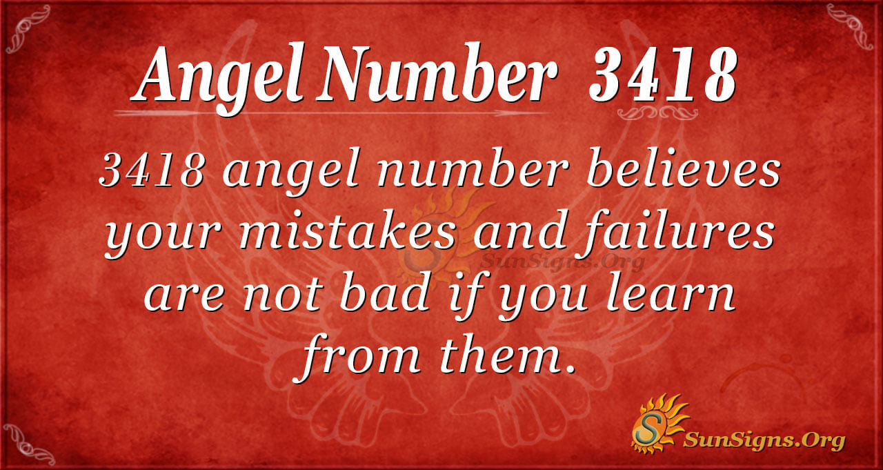 Angel Number 3418 Meaning Realize Your Identity  SunSigns Org