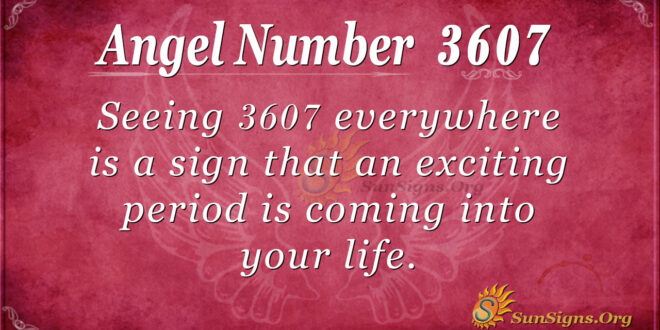 3607 angel number