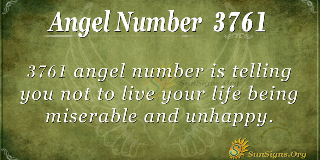 Angel Number 3761 Meaning: Slowly Elevate Your Life - SunSigns.Org