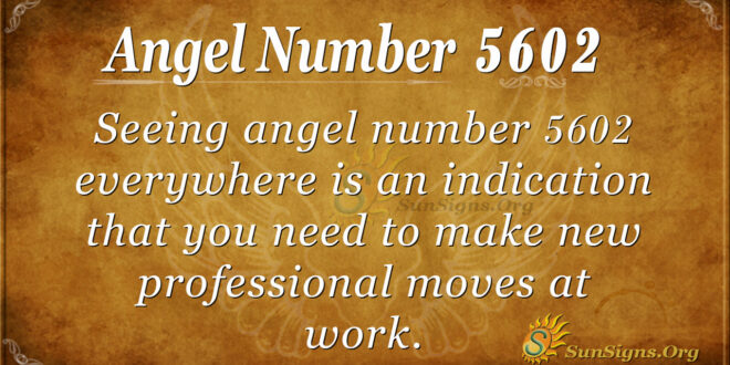 5602 angel number