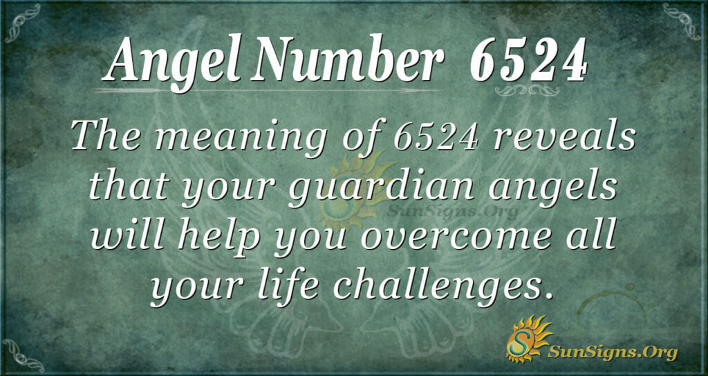 6524 angel number