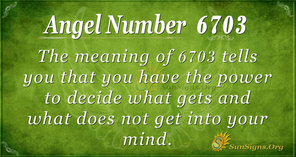 6703 angel number